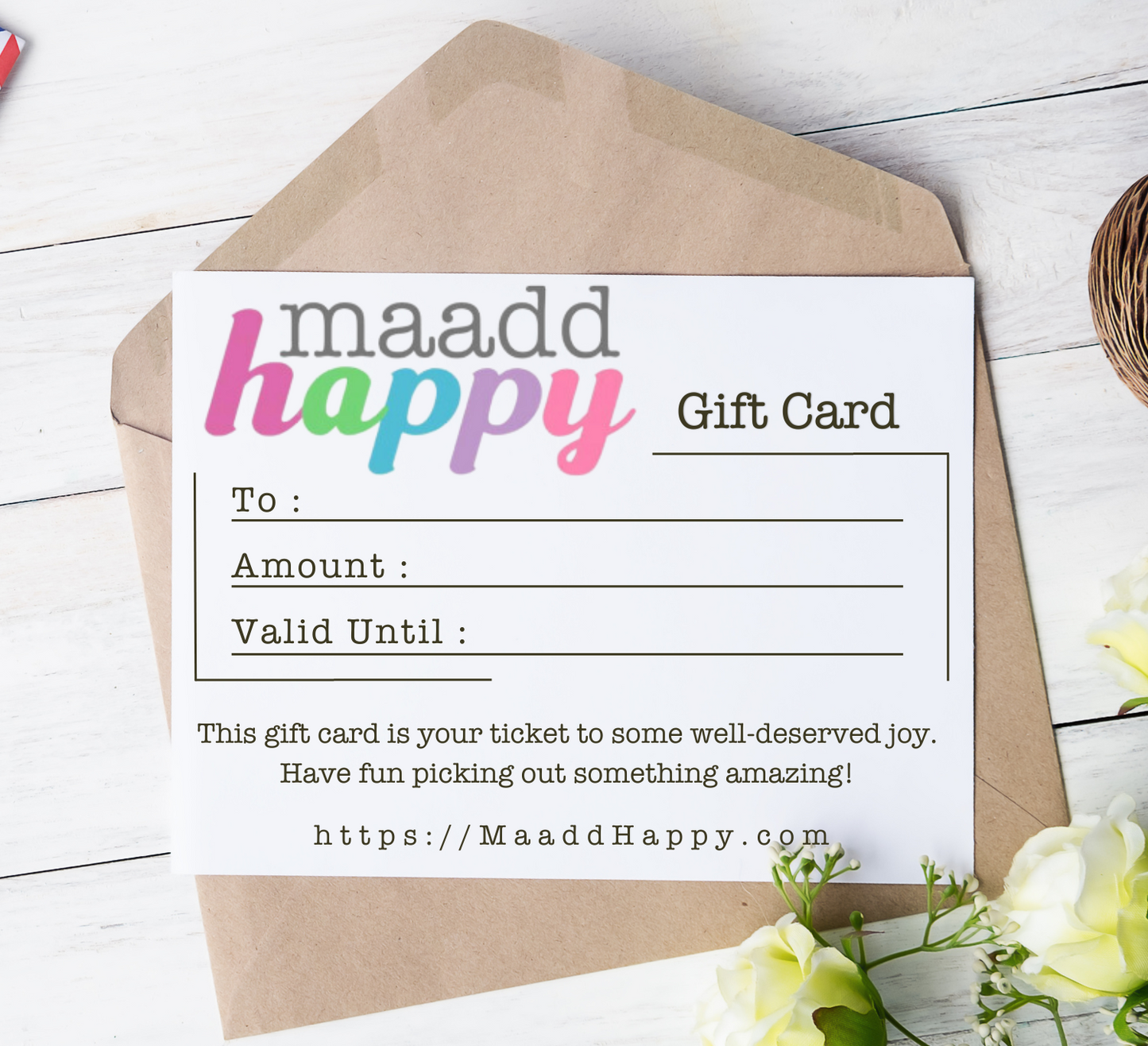 The MAADDHappy Gift Card